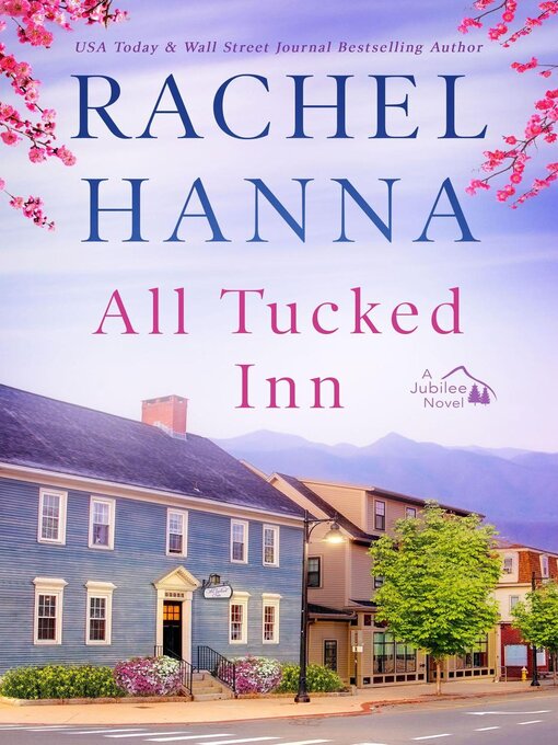 Title details for All Tucked Inn by Rachel Hanna - Wait list